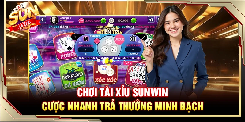 Chơi Tài Xỉu Sunwin – Cược Nhanh Trả Thưởng Minh Bạch
